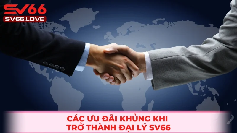 Đại Lý SV66 2 Cơ hội có một không hai để sinh lời từ đam mê