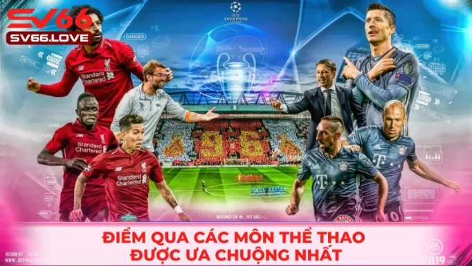 Thể Thao SV66 2 Điểm mạnh nổi bật khi chơi thể thao SV66